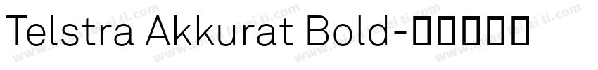 Telstra Akkurat Bold字体转换